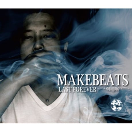 符和 / Make Beats Last Forever [CD]