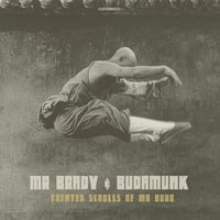 Mr. Brady & Budamunk / Tainted Scrolls of Mr Buda [CDR]