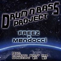 FREEZ x mendocci / DRUM'N'BASS PROJECT [CD]