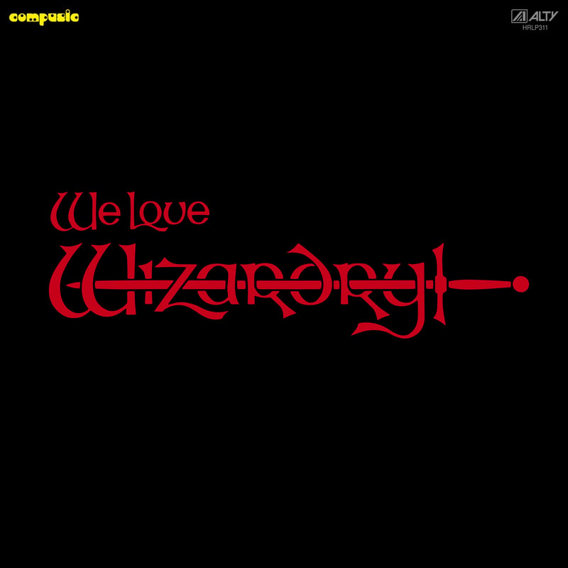 ウィラブウィザードリィ We Love Wizardry! LPレコード 羽田健太郎 / We Love Wizardry [LP] | Banguard OnLinE
