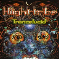 Hilight Tribe / Trancelucid [2LP]