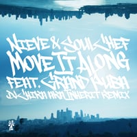 Nieve & SoulChef / Move It Along feat. Grand Puba Dj Chika aka Inherit Remix [7inch]