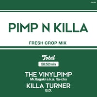 Mr.Itagaki a.k.a. Ita-cho & KILLA TURNER - B.D. / PIMP&KILLA [MIX CD]