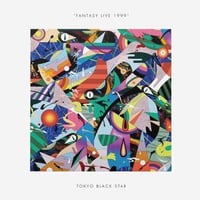 TOKYO BLACK STAR / FANTASY LIVE 1999 (国内仕様盤) [CD]
