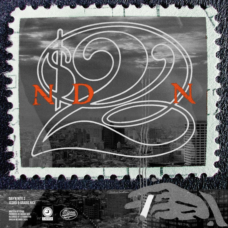 ISSUGI & GRADIS NICE / Day'N'Nite 2 [CD] | Bang