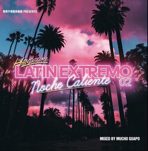 KASHI DA HANDSOME / HANDSOME LATIN EXTREMO-02 [