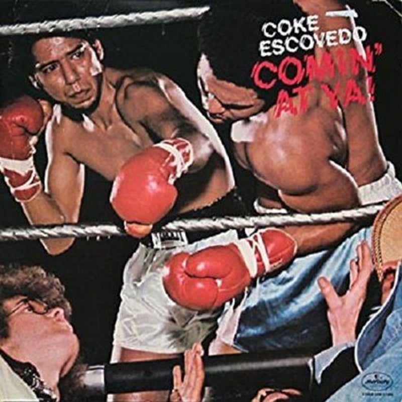 【国内盤帯付】『カミン・アット・ヤ』コーク・エスコヴェードＬＰ COKE ESCOVEDO / COMIN' AT YA! [LP] | Banguard O