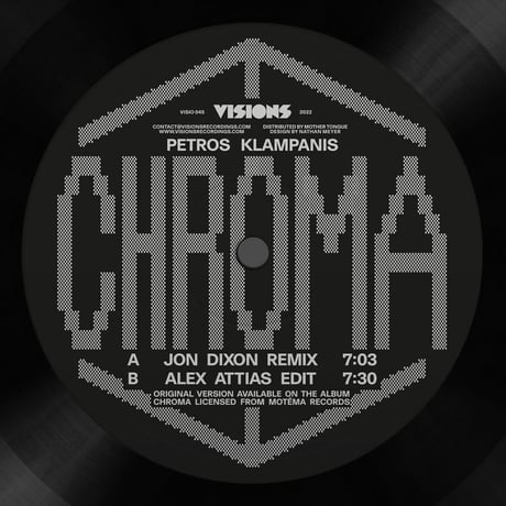 Petros Klampanis / Chroma (Jon Dixon Remix - Alex Attias Edit) [12inch]