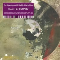 DJ BEHARD / The Adventures Of Madlib 90’s Edition [MIX CD]