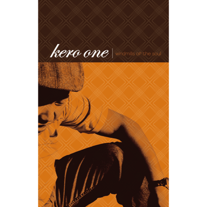 KERO ONE / Windmills Of The Soul [TAPE] | Bangu