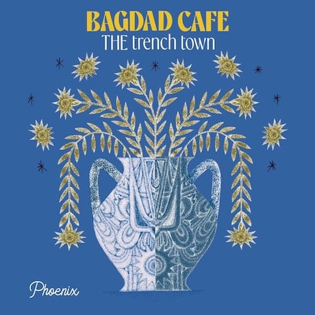 7/7 - BAGDAD CAFE THE trench town feat. CHEHON / Make Your Fire - Don't Make You Cry [7inch]