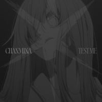 ちゃんみな / TEST ME [7inch]
