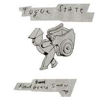 Alfred Beach Sandal / Fugue State (feat. 5lack) [7inch]