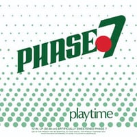Phase 7 / Playtime [LP]