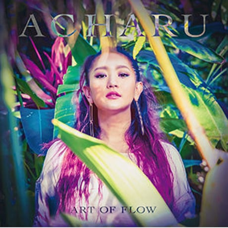 ACHARU / ART OF FLOW [CD]