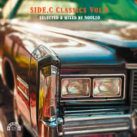 7月上旬 - NOOLIO / SIDE.C CLASSICS Vol.9 [MIX CD]