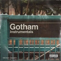GOTHAM (TALIB KWELI & DIAMOND D) / GOTHAM INSTRUMENTALS [LP]