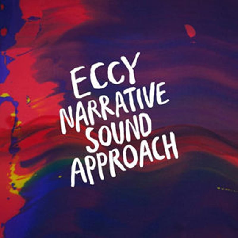 ECCY / NARRATIVE SOUND APPROACH [CD] | Banguard...