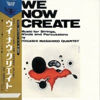 富樫雅彦(asahiko Togashi) / We Now Create [LP]