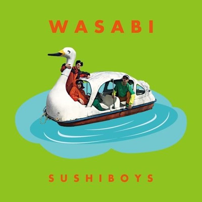 SUSHIBOYS / WASABI (初回盤) [CD] | Banguard OnLinE