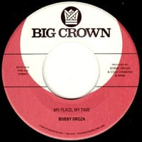 BOBBY OROZA / MY PLACE, MY TIME - THROUGH THESE TEARS [7inch]