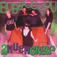 2MUCH CREW / BUBBLE YOU [2LP]