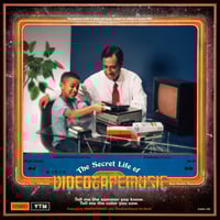 VIDEOTAPEMUSIC / The Secret Life Of VIDEOTAPEMUSIC [LP+DL]