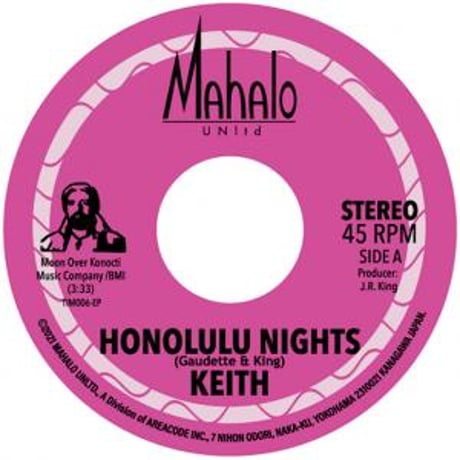 KEITH / HONOLULU NIGHTS - KING KAMEHAMEHA [7inch]