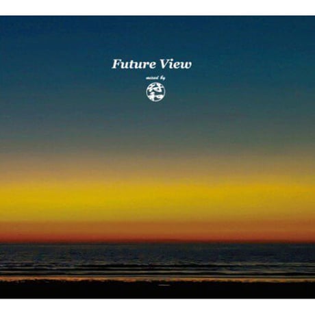 符和 / Future View [MIX CD]