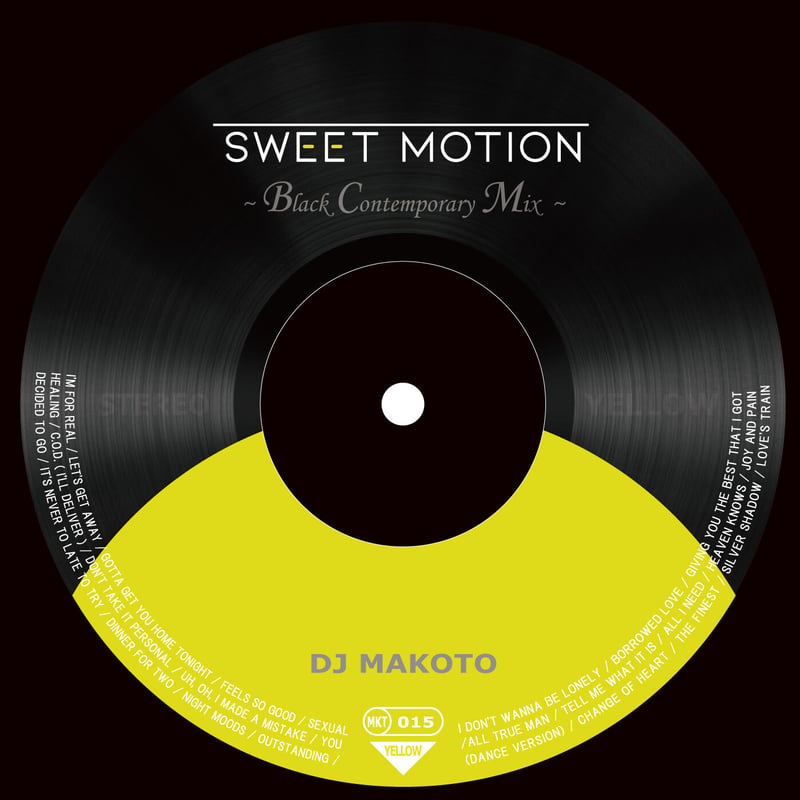 SWEET MOTION DJ MAKOTO 4枚セット DJ MAKOTO / Sweet Motion ～Black Contemporary Mi