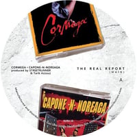 CORMEGA X CAPONE-N-NOREAGA / THE REAL REPORT [7inch]