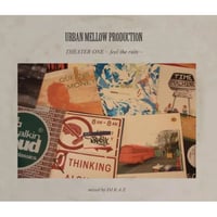DJ K・A・Z / THEATER ONE ~feel the rain~ [MIX CD]