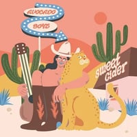 9/23 - AVOCADO BOYS / Sweet Cider [LP]
