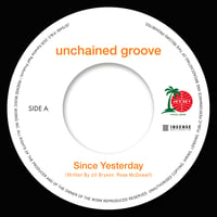 unchained groove - 由夏 / Since Yesterday feat. YOSHIMI - I'm Still Waiting [7inch]