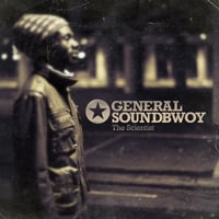 7月下旬予定 - General Soundbwoy / The Scientist - Smooth Operator [7inch]