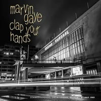 7月上旬 - MARVIN GAYE / CLAP YOUR HANDS - ZOMMERHAPPENING,LIVE IN OSTENDE,4TH JULY '81 [LP]