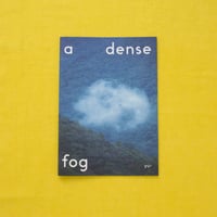 ZINE 「a dense fog」yu-