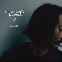 ★ SUPER Daily x Naoyuki Obayashi / Naoyu T (銀色のカレラ) ★