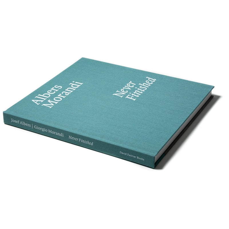 Albers and Morandi: Never Finished | Art Book I