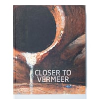 Closer to Vermeer