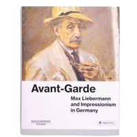 Avant-Garde: Max Liebermann and Impressionism in Germany