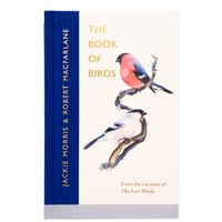 The Book of Birds : A Field Guide to Wonder and Loss