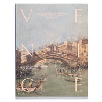 Splendour in Venice From Canaletto to Guardi