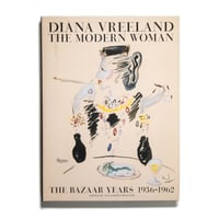 Diana Vreeland: The Modern Woman: The Bazaar Years, 1936-1962