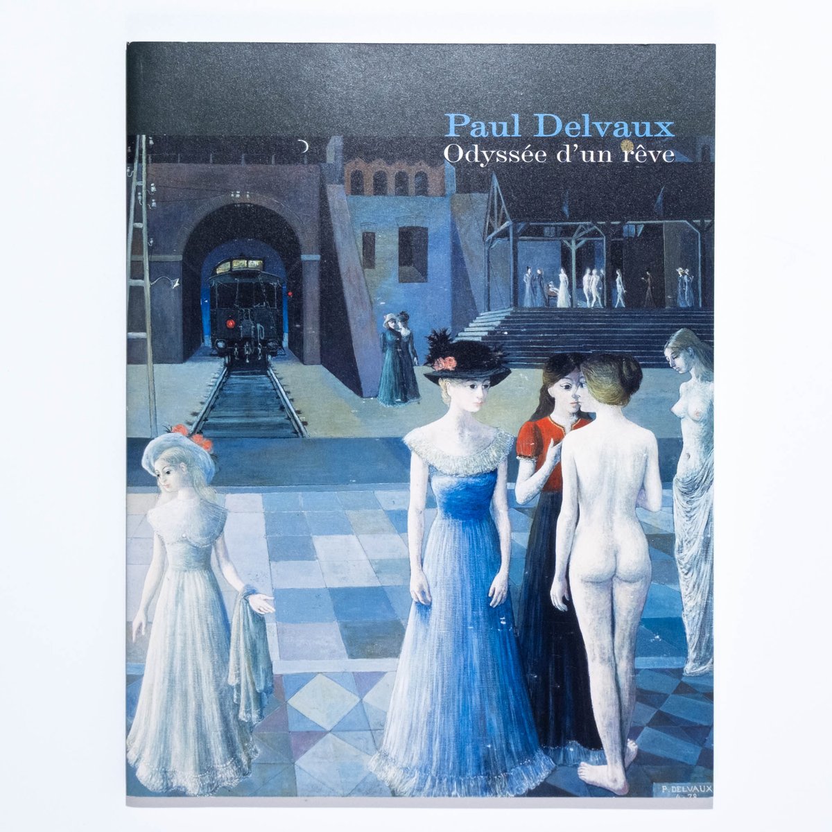 ポール・デルヴォー展 —夢をめぐる旅— | Art Book Iskusstvo