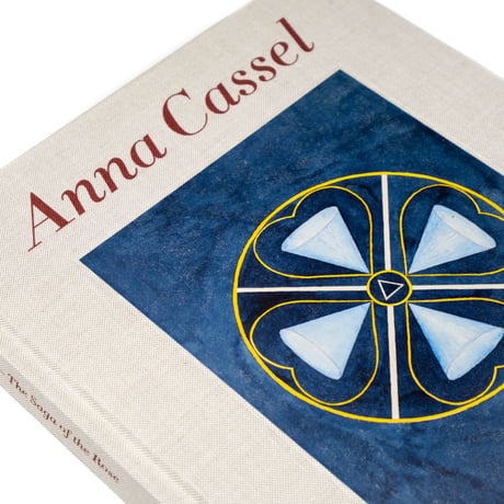 Anna Cassel: The Saga of the Rose