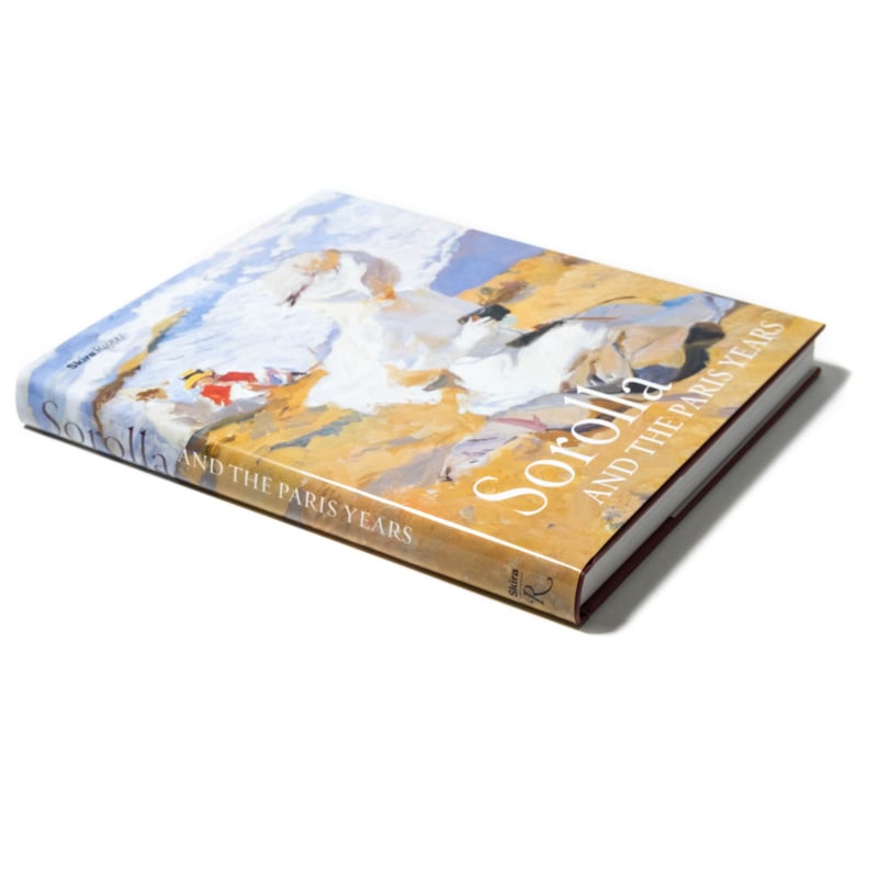 ホアキン　ソローリャ　画集Sorolla and the Paris Years Sorolla and The Paris Years | Art Book Iskusstvo