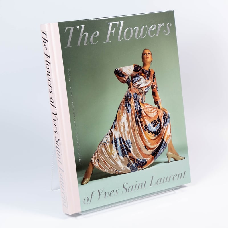 The Flowers of Yves Saint Laurent | Art Book Is