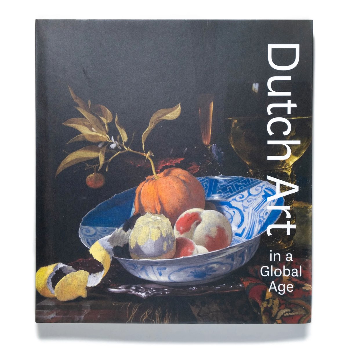 Dutch Art in a Global Age | Art Book Iskusstvo