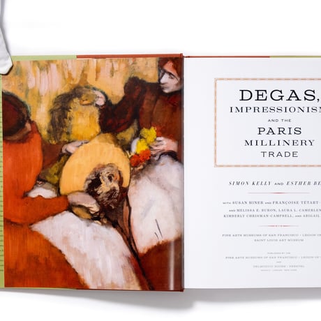 Degas, Impressionism, and the Paris Millinery Trade